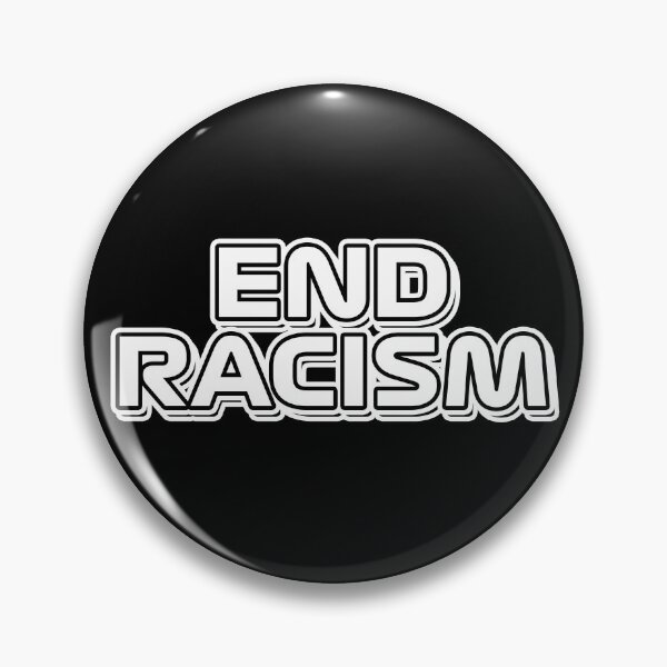 Item preview, End Racism  designed and sold by classicdshop.