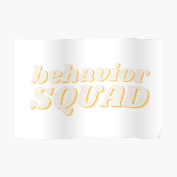Retro Behavior Squad Poster