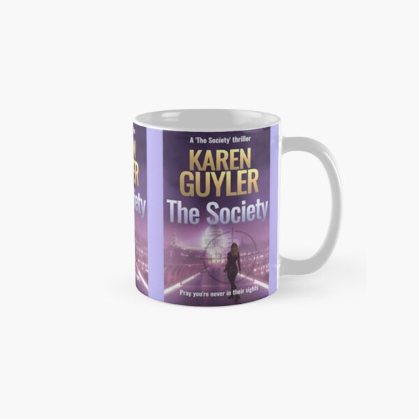 The Society by Karen Guyler Classic Mug