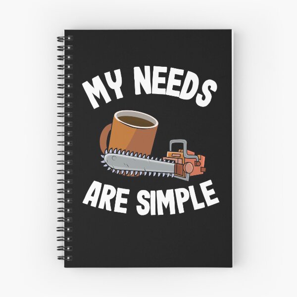 Item preview, Chainsaw & Coffee My Needs Are Simple Arborist Tree Work Gift designed and sold by Stronzi.