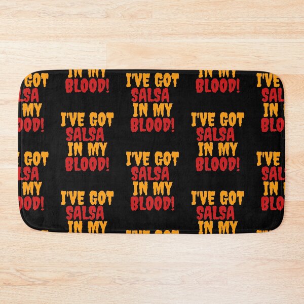 Item preview, I've got Salsa in my Blood designed and sold by Toro-design.