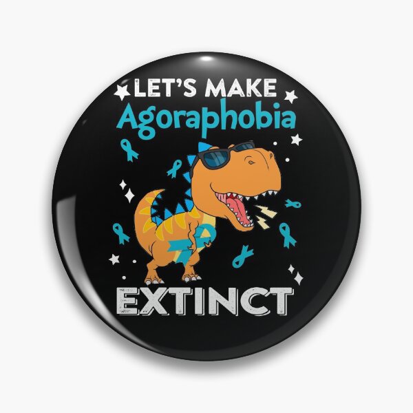 Item preview, Let's Make Agoraphobia Extinct Agoraphobia Warrior Gift designed and sold by Sabfit.
