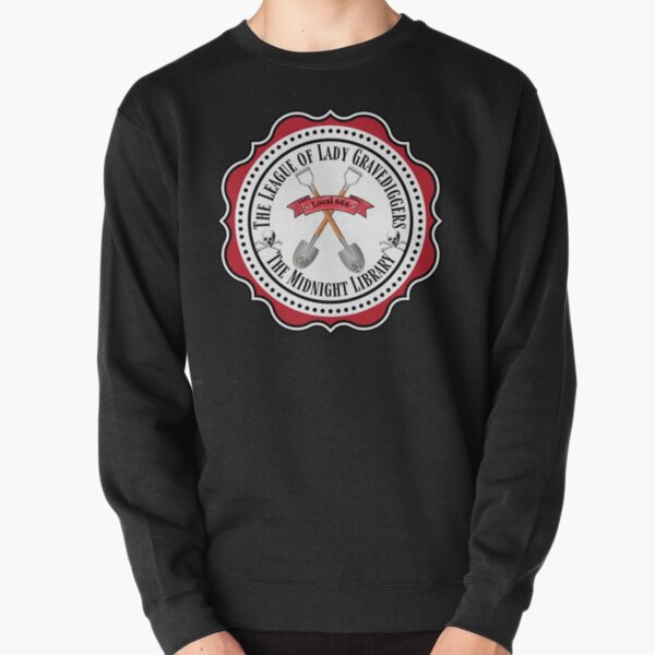 The League of Lady Gravediggers UNION SEAL Pullover Sweatshirt