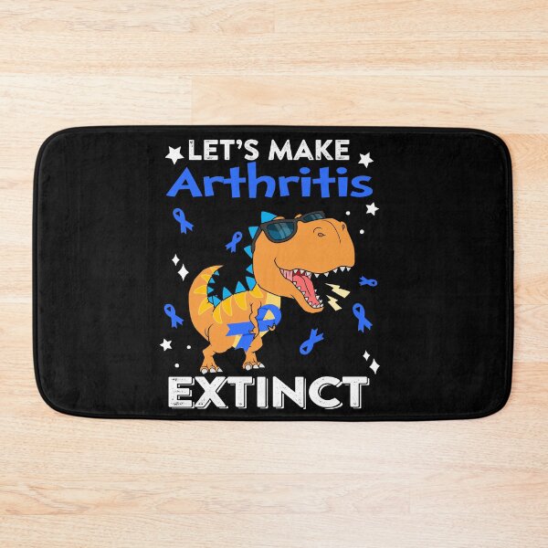 Item preview, Let's Make Arthritis Extinct Arthritis Warrior Gift designed and sold by Sabfit.