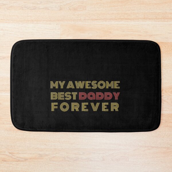 Item preview, My Awesome Best Daddy Forever designed and sold by StarByAsem.