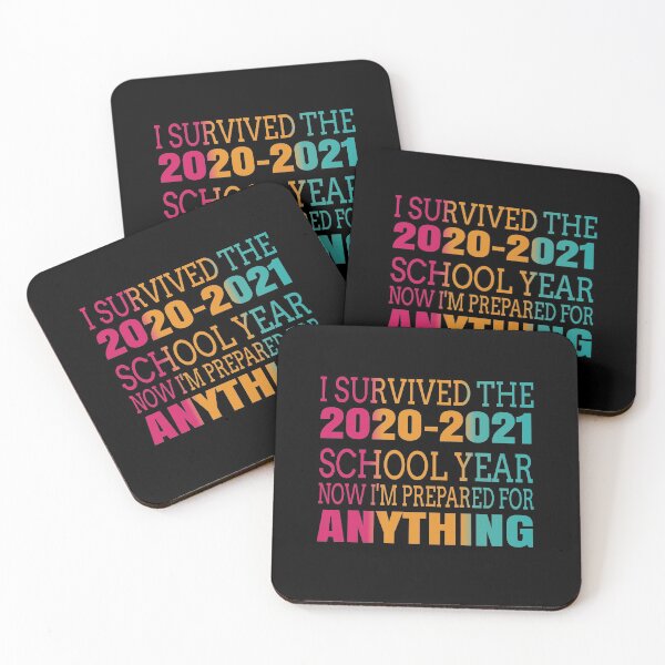Item preview, I Survived The 2020-2021 School Year Now I'm Prepared For Anything designed and sold by ELAB27.
