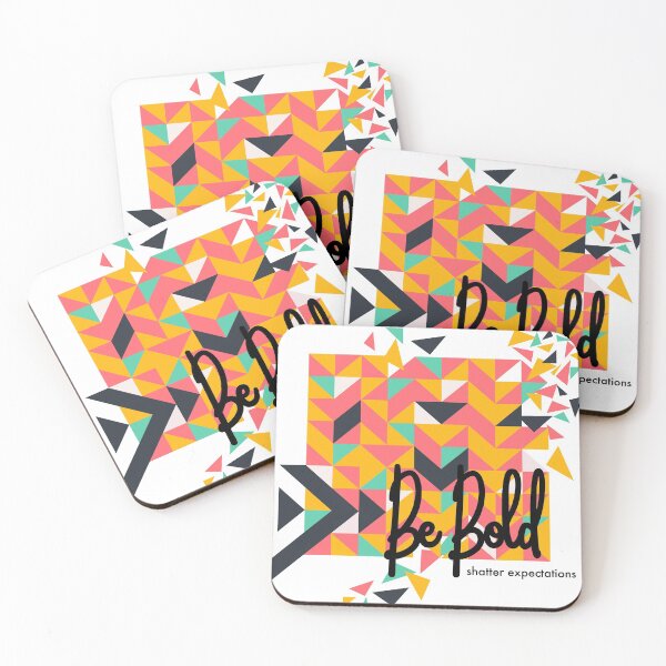 Item preview, Be Bold Shatter Expectations  designed and sold by Kathy-Bourque.