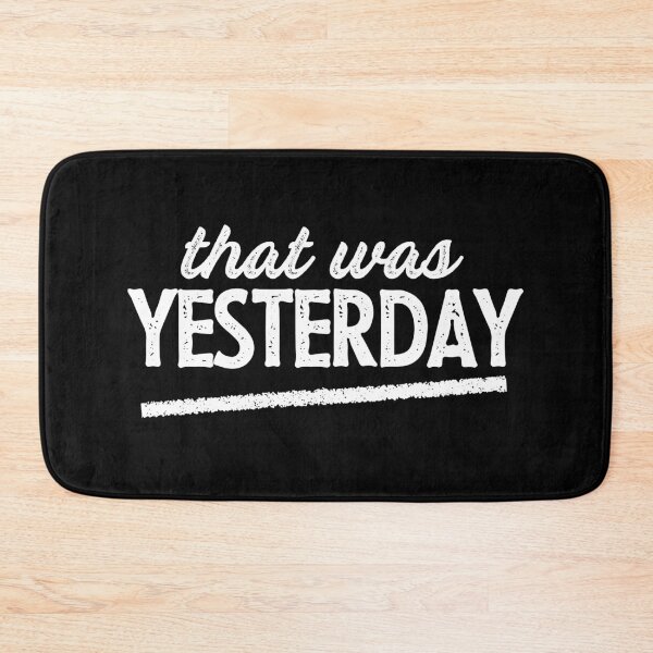 Item preview, That was yesterday quote typography designed and sold by Tanya Mihe.