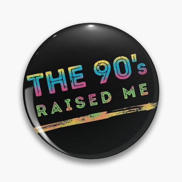 Item preview, The 90s Raised Me Retro Pop Culture designed and sold by MakiSpace.