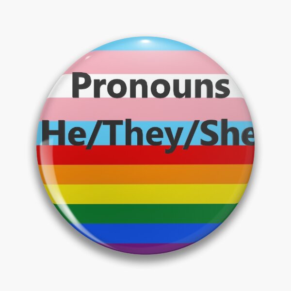 Item preview, He/They/She Pronouns designed and sold by Spectrum Perspectives.