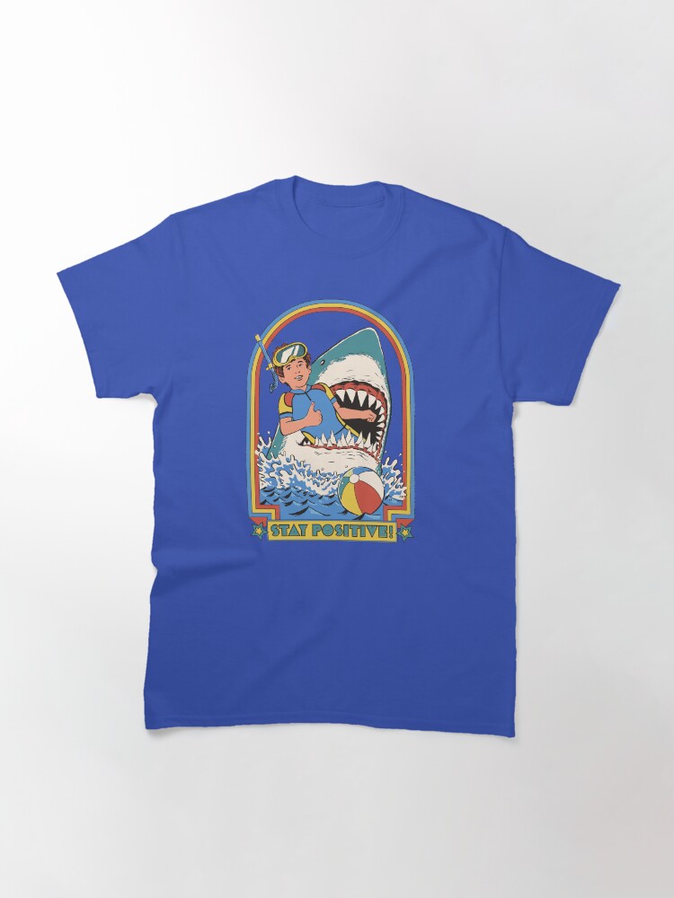 Stay Positive | Classic T-Shirt