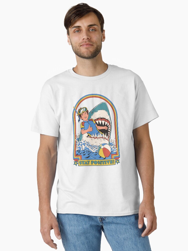 Stay Positive | Classic T-Shirt