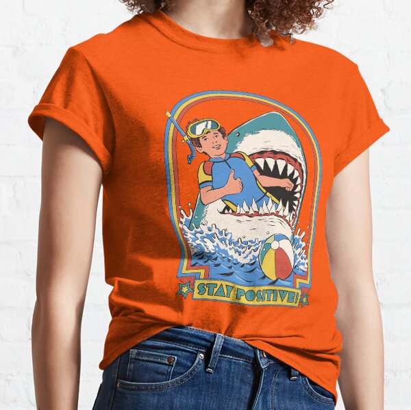 Stay Positive Classic T-Shirt