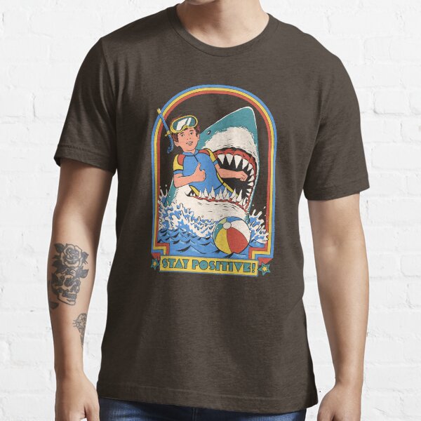 Stay Positive Essential T-Shirt