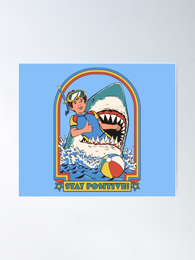 Alternate view of Stay Positive Poster