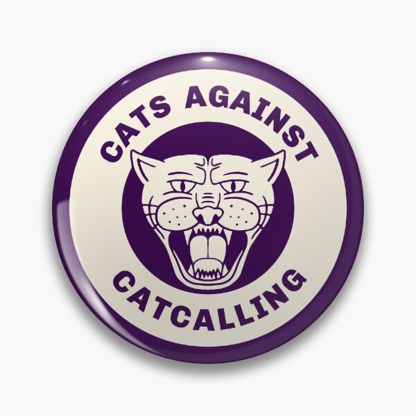 Item preview, Cats Against Catcalling designed and sold by Picket Club.