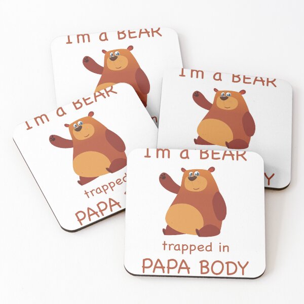 Item preview, I'm a bear trapped in  Papa body designed and sold by koonam.
