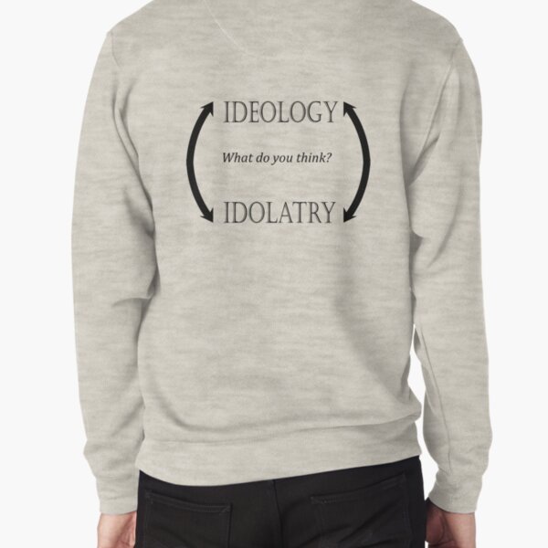 Ideology Sweatshirts & Hoodies for Sale