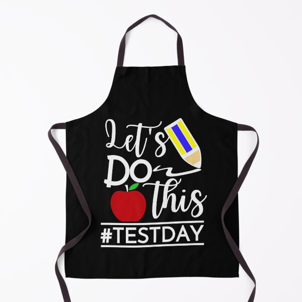 Item preview, Let’s Do This Test day,Funny Teacher,Teacher Gift Idea,School Test Shirt,Funny School Tshirt. designed and sold by Babe3955.