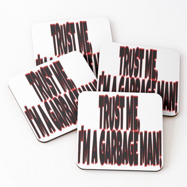 Item preview, Trust Me, I'm a Garbage Man designed and sold by FACELESS MONKEY.