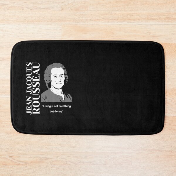 Item preview, philosopher,Jean Jacques Rousseau, Living is not breathing but doing (black) designed and sold by challengecafe.