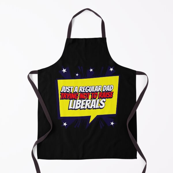 Item preview, Just a regular dad trying not to raise liberal- dad birthday gift designed and sold by mr&mrsmalik malik.