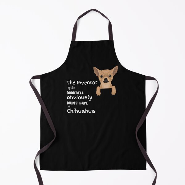 Item preview, Inventor of the Doorbell Obviously Didn't Have a Chihuahua designed and sold by StrideOrDie.