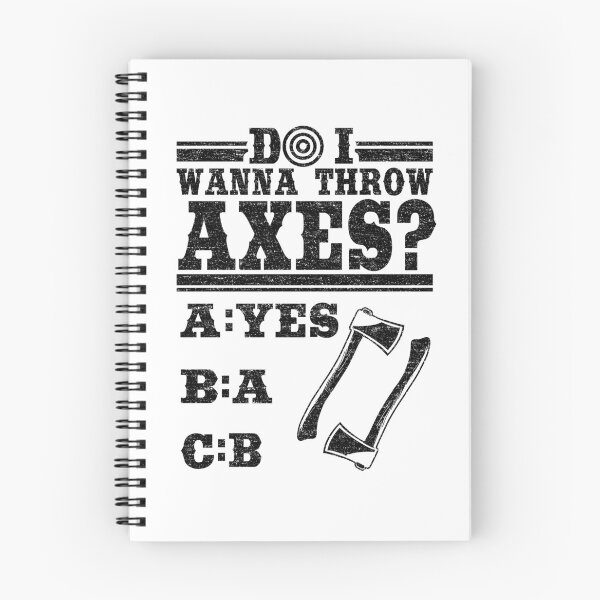 Item preview, Do I Wanna Throw Axes? Axe Throwing Gift Hobby designed and sold by Stronzi.