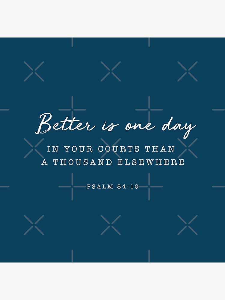 Better Is One Day {Poster}