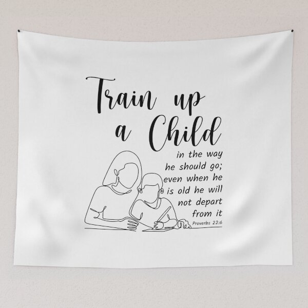 Item preview, Train Up A Child Bible Verse Proverbs 22 6 designed and sold by KA DESIGNS.