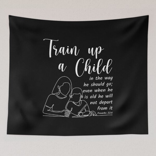 Item preview, Train Up A Child Bible Verse Proverbs 22 6 designed and sold by KA DESIGNS.
