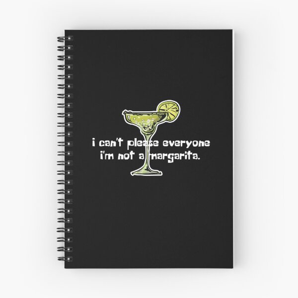 Item preview, I Can't Please Everyone, I'm Not A Margarita. Margarita Humor. designed and sold by luvmhykdesigns.