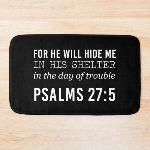 Item preview, Psalms 27:5 For he will hide me in his shelter in the day of trouble designed and sold by corbrand.