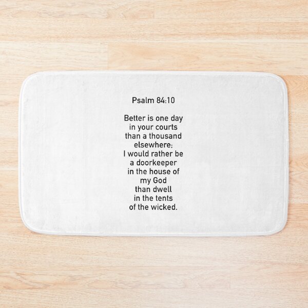 Item preview, psalm 84:10 designed and sold by corbrand.