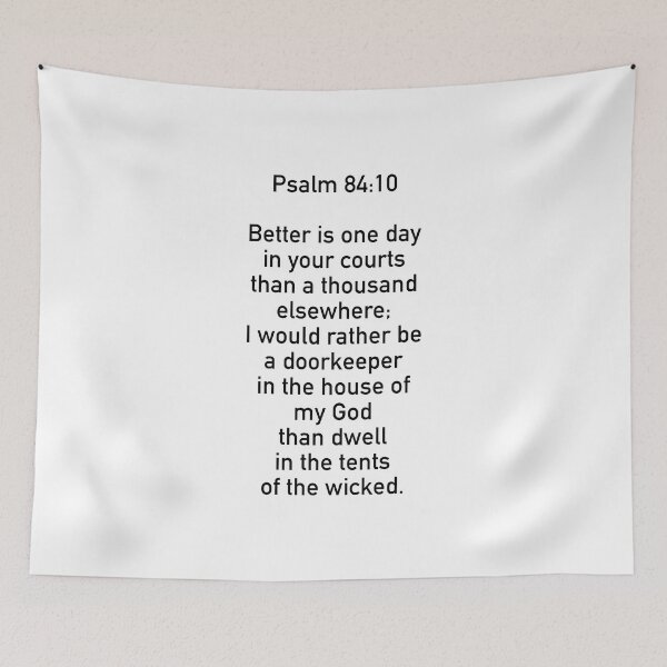 Item preview, psalm 84:10 designed and sold by corbrand.