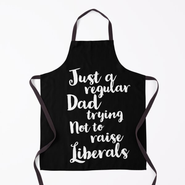 Item preview, Just a regular dad trying not to raise liberals designed and sold by Preety Padhiyar.