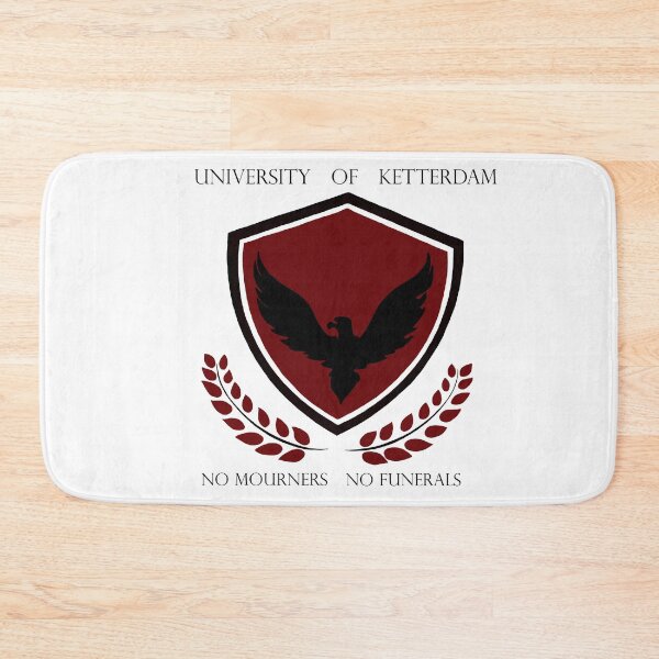 Item preview, University of Ketterdam - No Mourners, No Funerals designed and sold by Nicholas W..