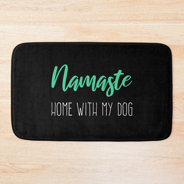 Item preview, Namaste Home With My Dog designed and sold by doucelune.