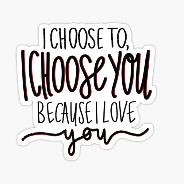 Item preview, i choose you, because i love you - lucifer 5b quote  designed and sold by marvelousbiblio.