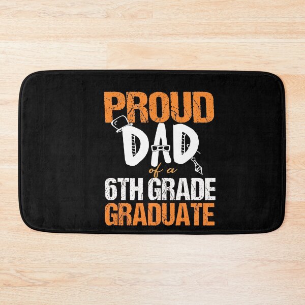 Item preview, Proud Dad of a 6TH Grade Graduate designed and sold by RS-Collections.
