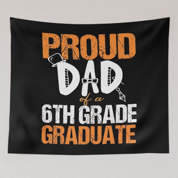 Item preview, Proud Dad of a 6TH Grade Graduate designed and sold by RS-Collections.