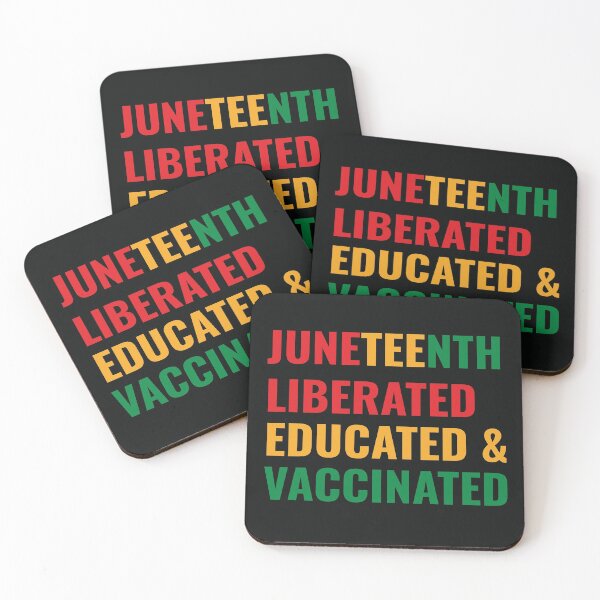 Item preview, Juneteenth Liberated Educated and Vaccinated  designed and sold by Feline Rockstars.