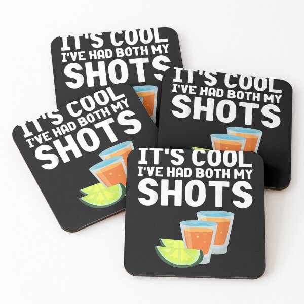 Item preview, It's Cool I've had both my shots tequila designed and sold by georgebuckart.