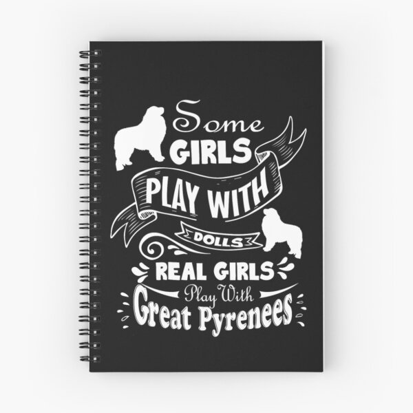 Item preview,  Real Girl Play With Great Pyrenees T-Shirt  designed and sold by StarcyWol.