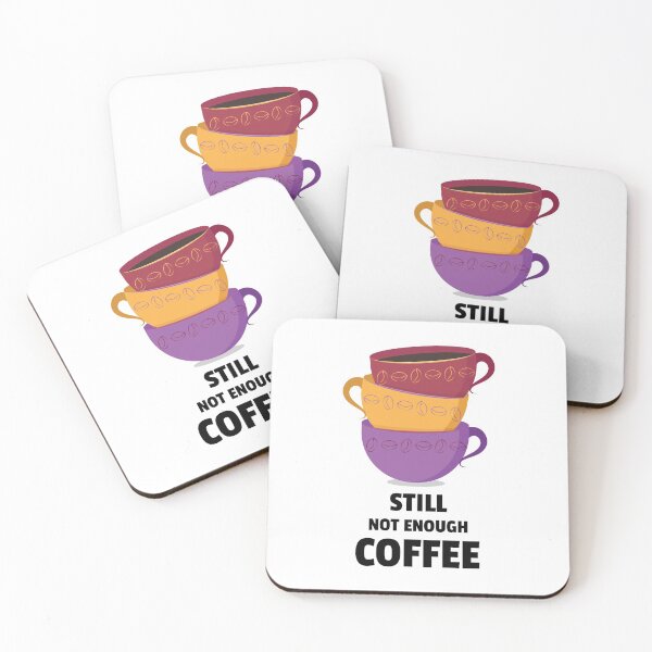 Item preview, Not Enough Coffee designed and sold by YOYOCollection.