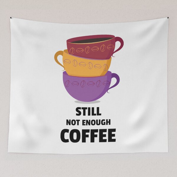 Item preview, Not Enough Coffee designed and sold by YOYOCollection.