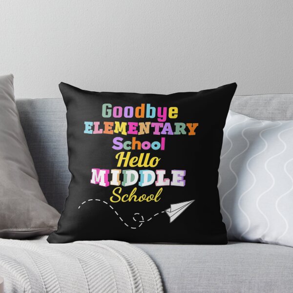 Item preview, Goodbye Elementary School Graduation Hello Middle school designed and sold by georgebuckart.