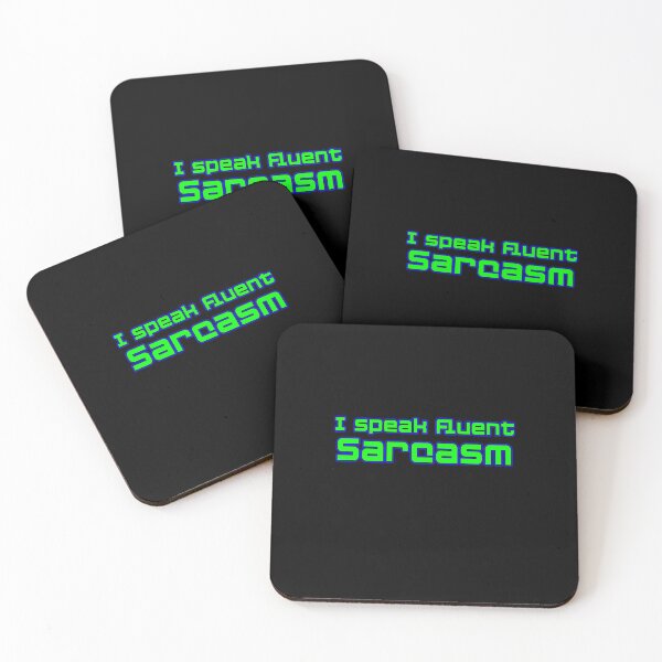 Item preview, I speak fluent Sarcasm | Funny designed and sold by DynastyArt.