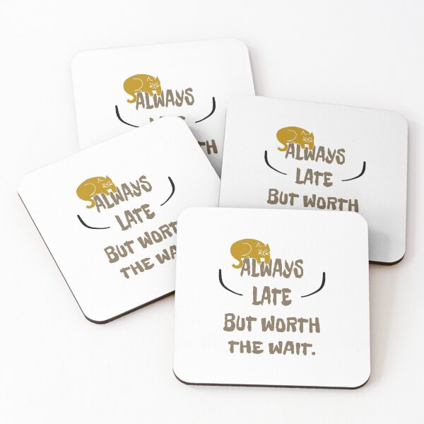 Item preview, Always late but it's worth the wait. designed and sold by Bodino.