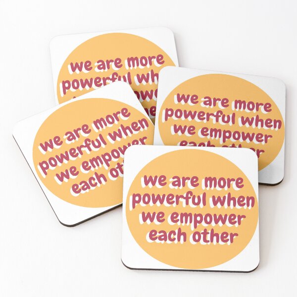Item preview, We are more powerful when we empower each other designed and sold by wilder-mind.